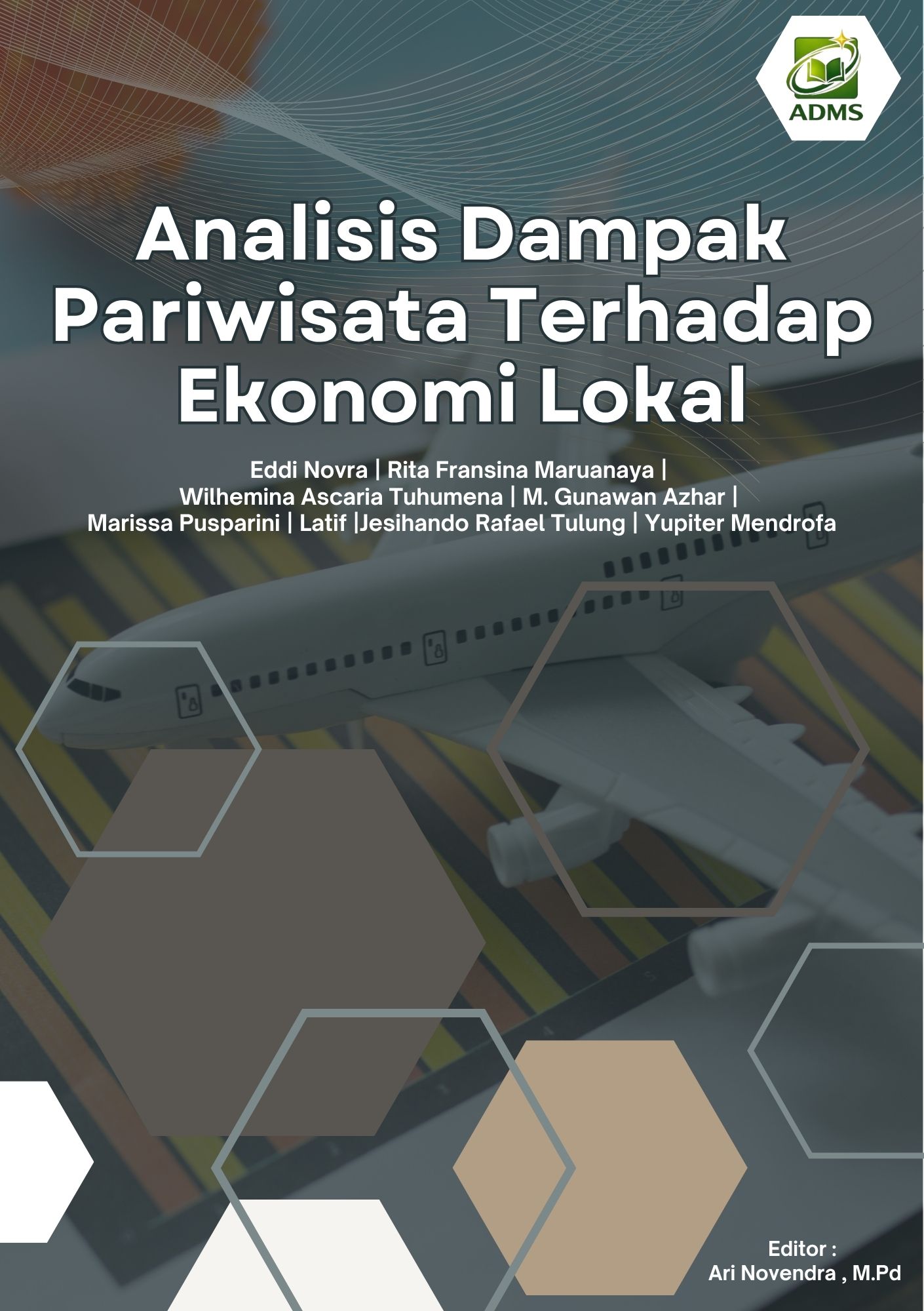 Analisis Dampak Pariwisata Terhadap Ekonomi Lokal