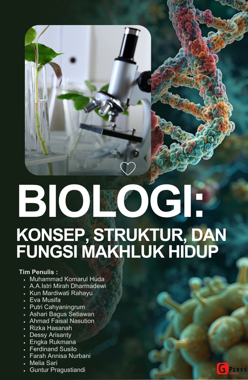 BIOLOGI: KONSEP, STRUKTUR, DAN FUNGSI MAKHLUK HIDUP