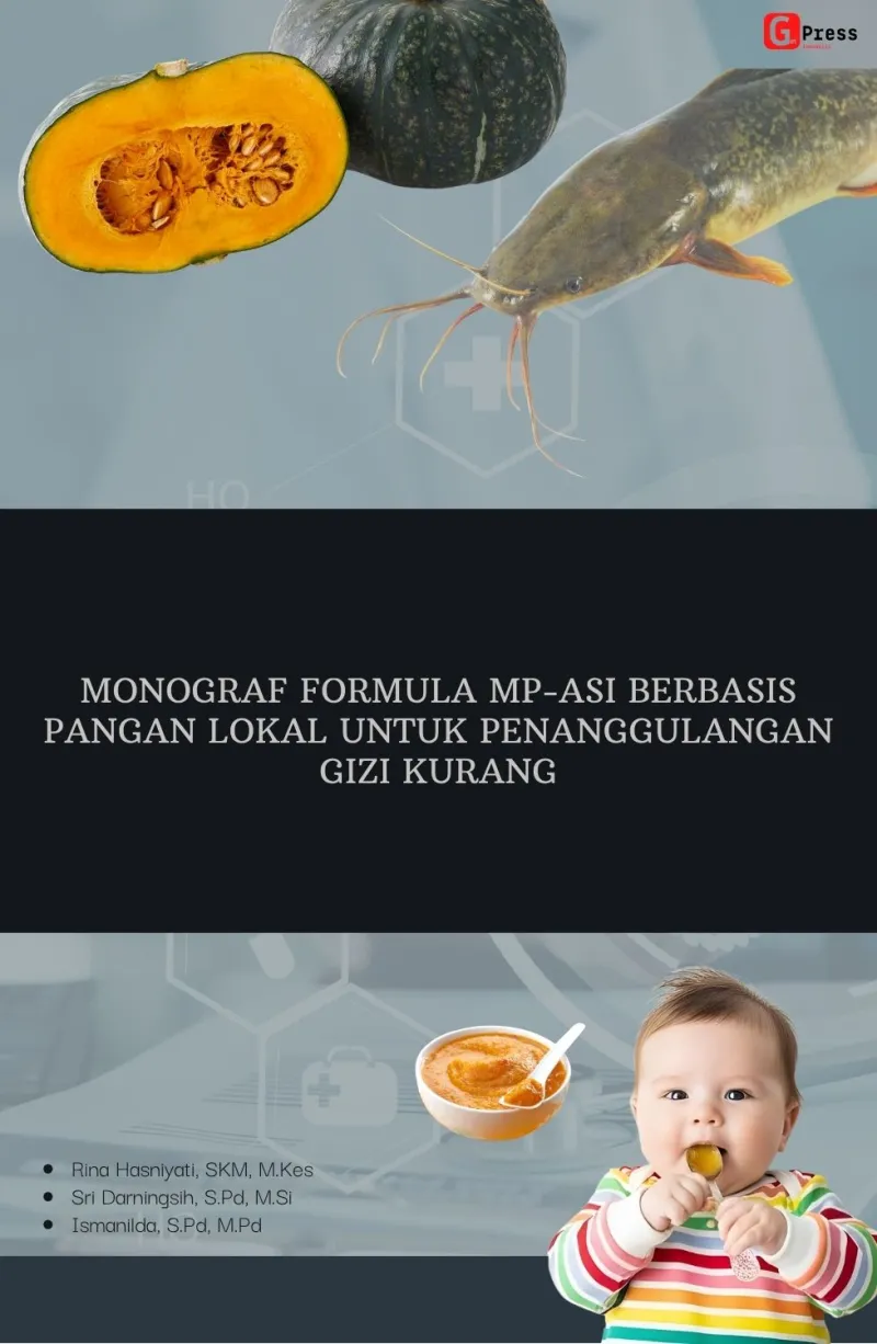 FORMULA MP-ASI BERBASIS PANGAN LOKAL UNTUK PENANGGULANGAN GIZI KURANG
