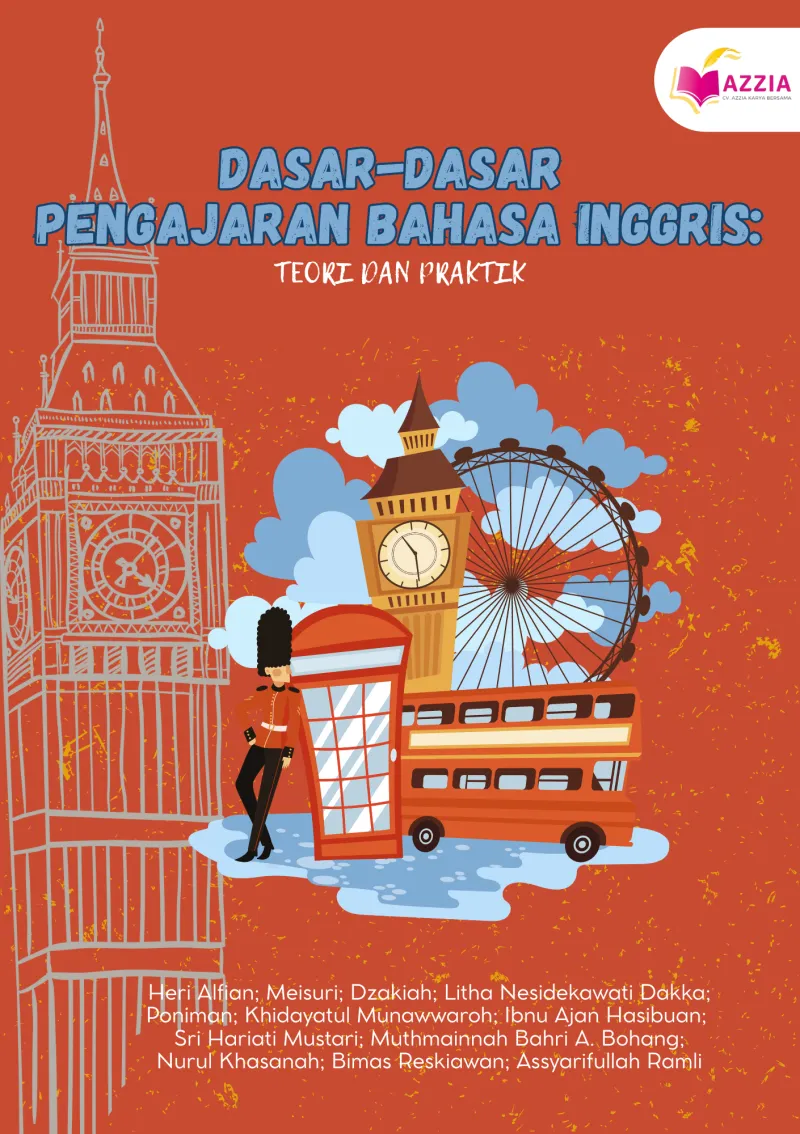 Dasar-dasar Pengajaran Bahasa Inggris: Teori dan Praktik
