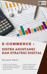 E COMMERCE: SISTEM AKUNTANSI DAN STRATEGI DIGITAL