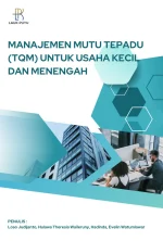 MANAJEMEN MUTU TEPADU (TQM) UNTUK USAHA KECIL DAN MENENGAH