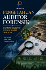 Pengetahuan auditor forensik dalam pengelolaan ekonomi sumber daya alam
