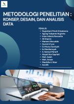 METODOLOGI PENELITIAN : KONSEP, DESAIN, DAN ANALISIS DATA