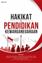 HAKIKAT PENDIDIKAN KEWARGANEGARAAN