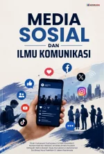 MEDIA SOSIAL DAN ILMU KOMUNIKASI