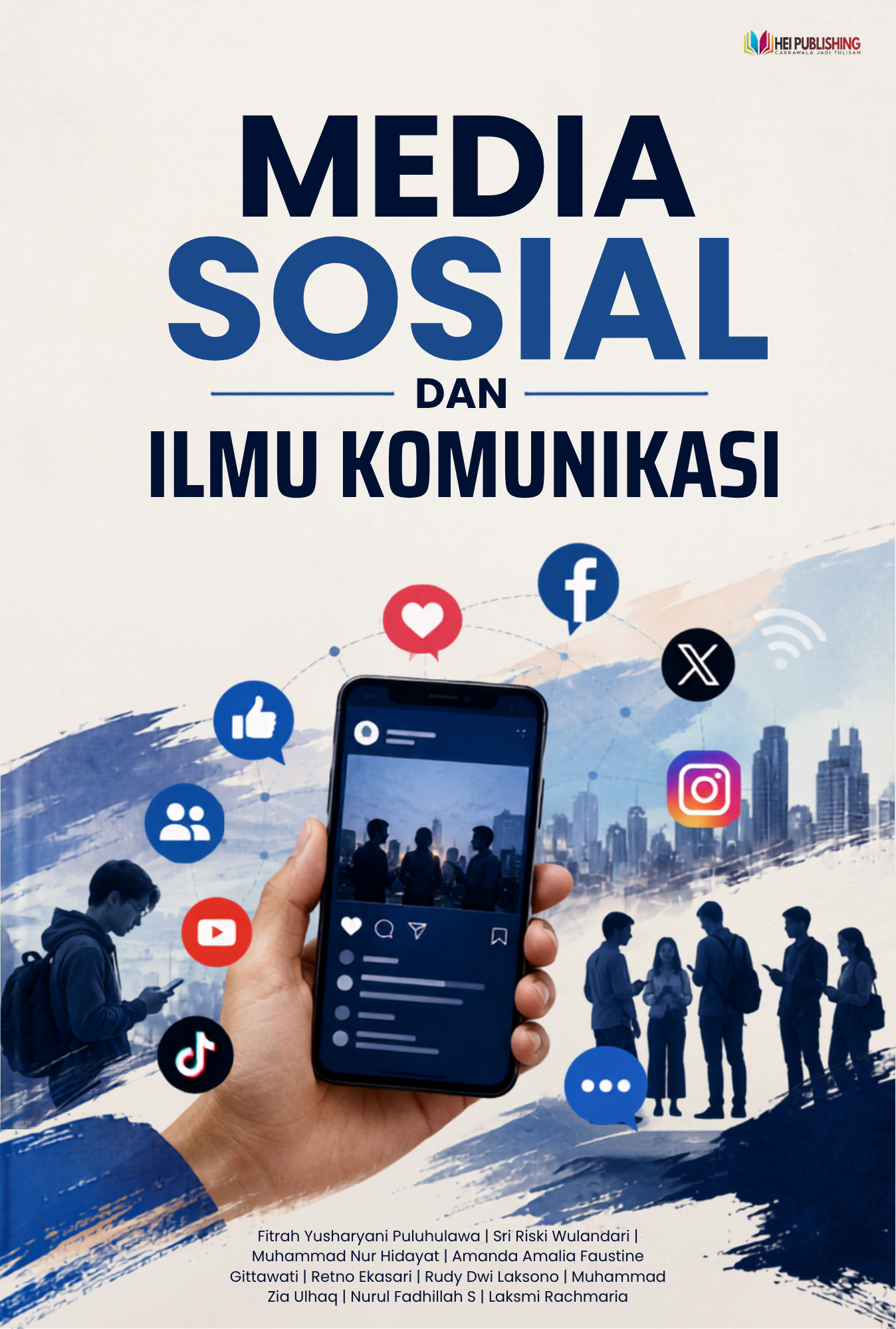 MEDIA SOSIAL DAN ILMU KOMUNIKASI