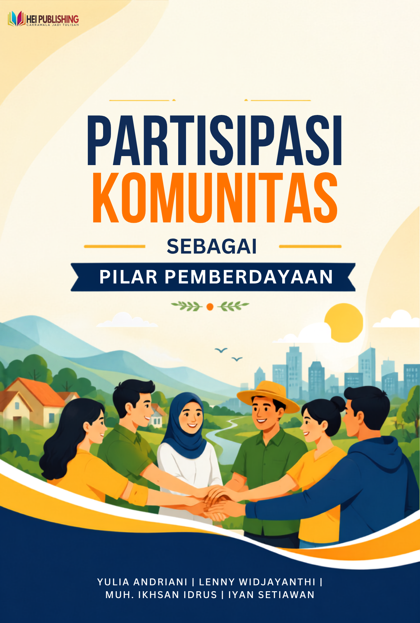 PARTISIPASI KOMUNITAS SEBAGAI PILAR PEMBERDAYAAN
