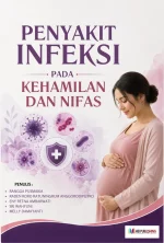 PENYAKIT INFEKSI PADA KEHAMILAN DAN NIFAS
