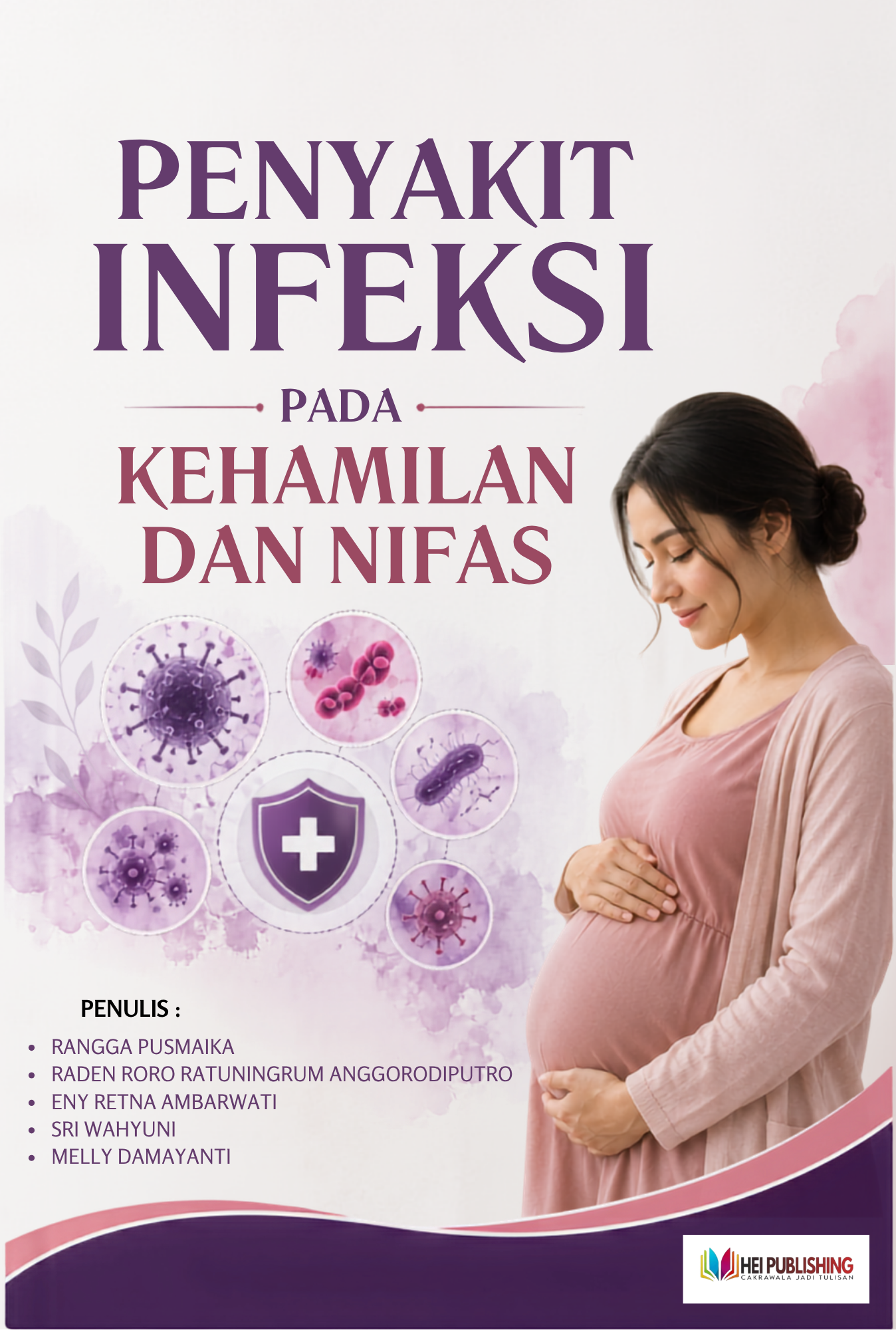 PENYAKIT INFEKSI PADA KEHAMILAN DAN NIFAS
