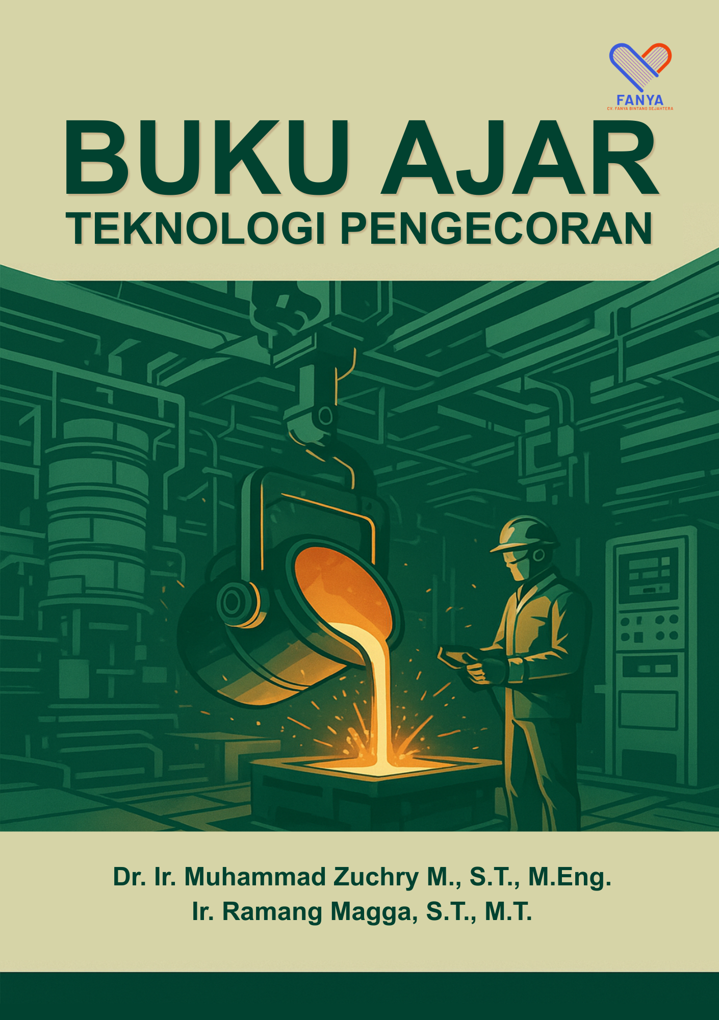 Buku Ajar Teknologi Pengecoran