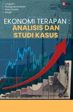 EKONOMI TERAPAN : ANALISIS DAN STUDI KASUS