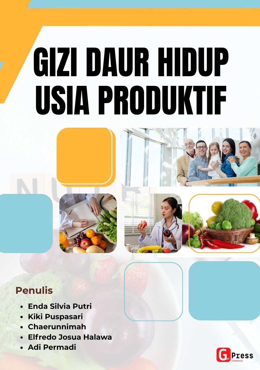 GIZI DAUR HIDUP USIA PRODUKTIF
