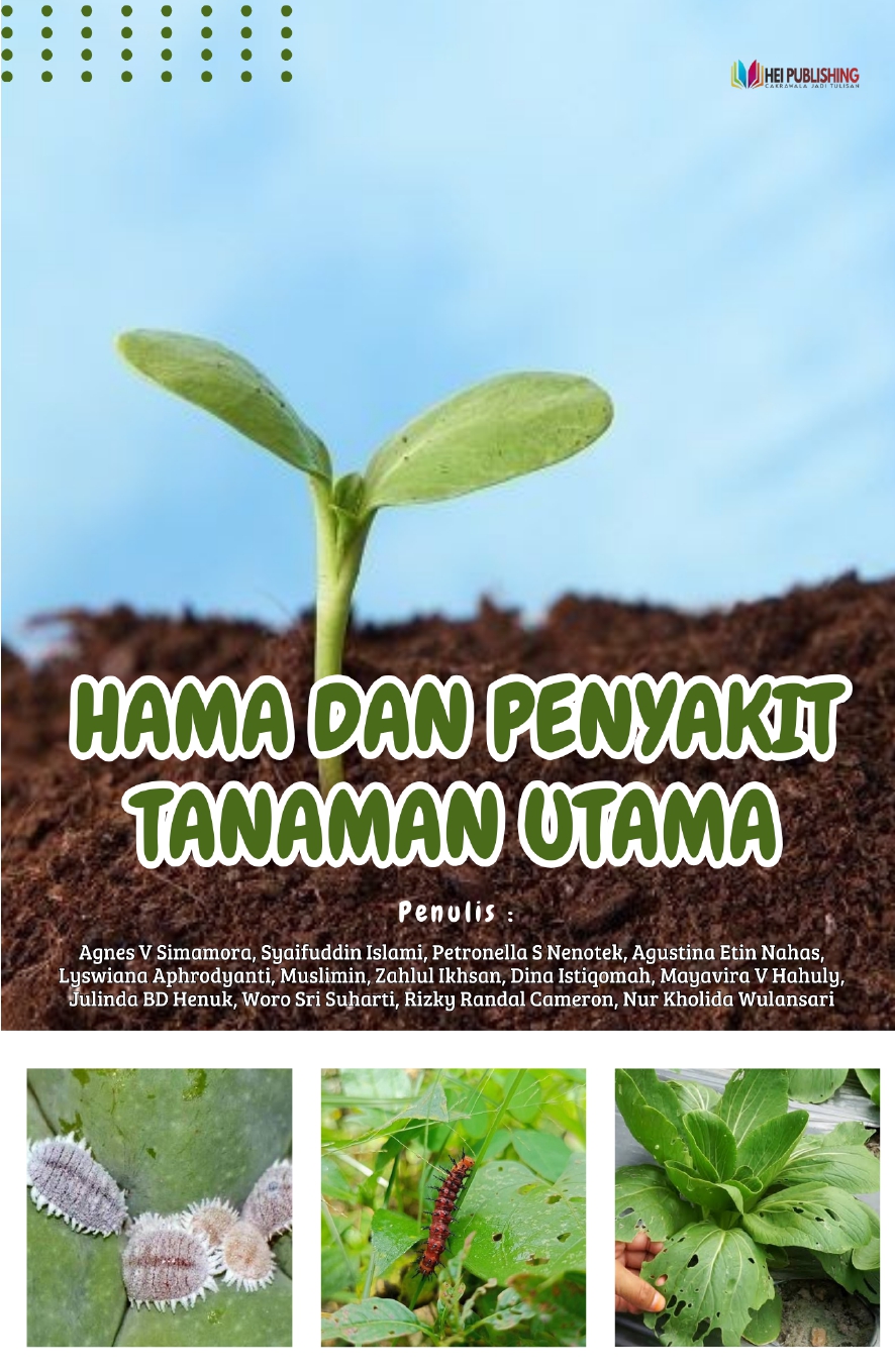 HAMA DAN PENYAKIT TANAMAN UTAMA