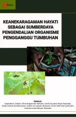 KEANEKARAGAMAN HAYATI SEBAGAI SUMBERDAYA PENGENDALIAN ORGANISME PENGGANGGU TUMBUHAN