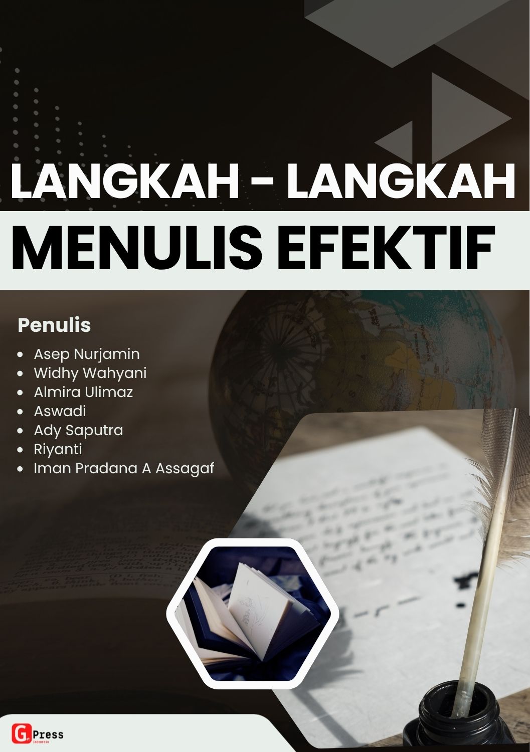 LANGKAH - LANGKAH MENULIS EFEKTIF