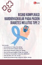 RISIKO KOMPLIKASI KARDIOVASKULAR PADA PASIEN DIABETES MELITUS TIPE 2