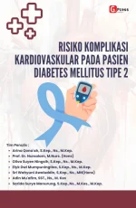 RISIKO KOMPLIKASI KARDIOVASKULAR PADA PASIEN DIABETES MELITUS TIPE 2