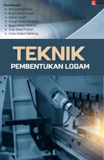 TEKNIK PEMBENTUKAN LOGAM