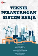 TEKNIK PERANCANGAN SISTEM KERJA