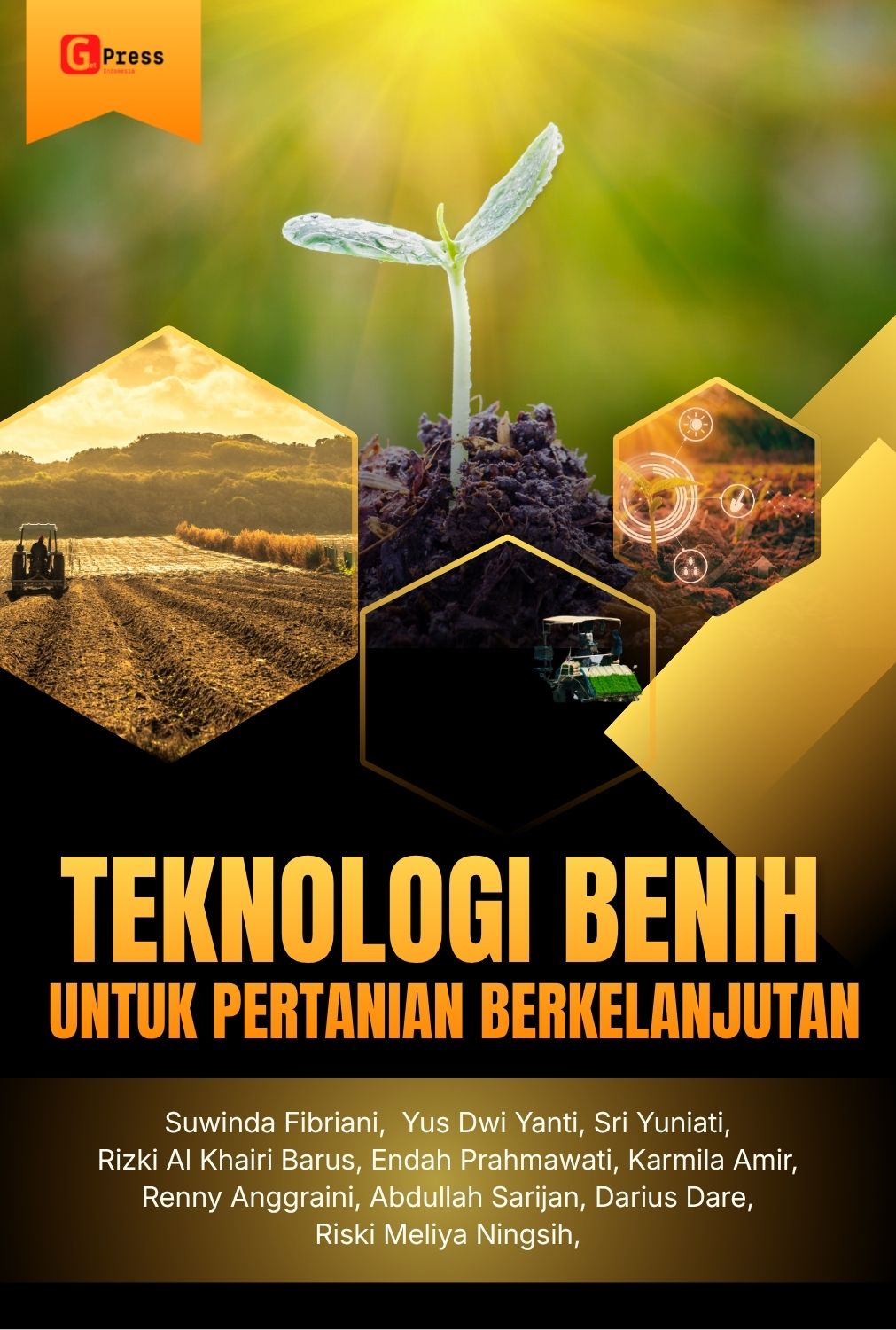 TEKNOLOGI BENIH UNTUK PERTANIAN BERKELANJUTAN