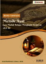 BUKU TAHFIZH Metode Ayat Cara Mudah Belajar Menghafal Al Qur’an JUZ 30