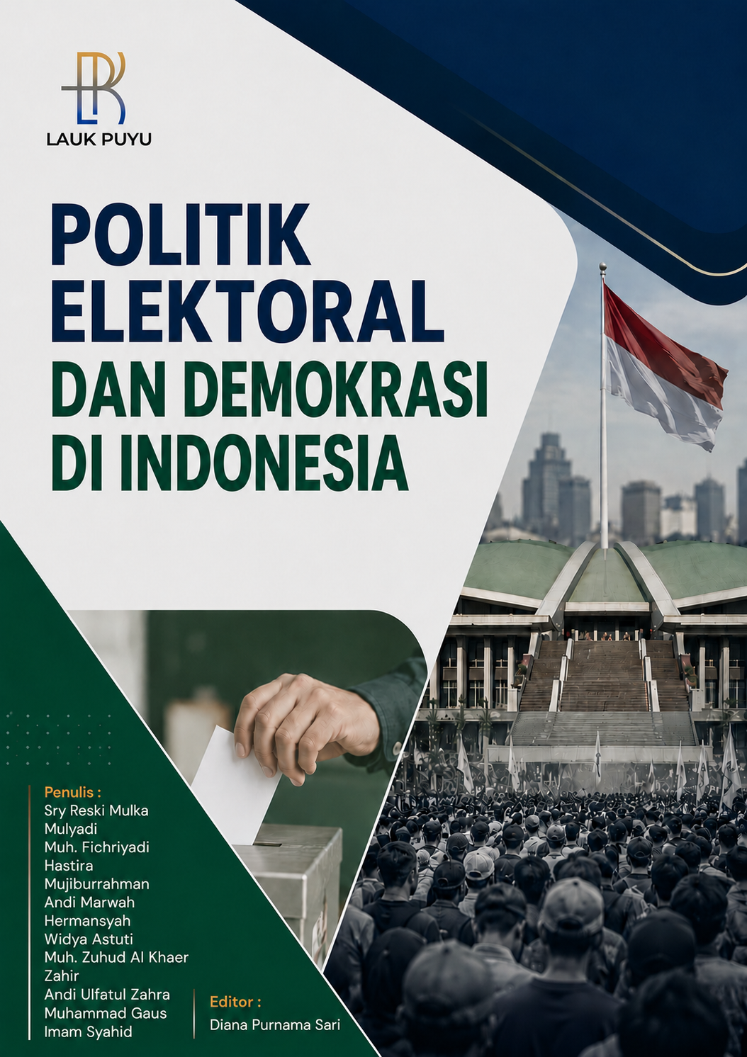 POLITIK ELEKTORAL DAN DEMOKRASI DI INDONESIA