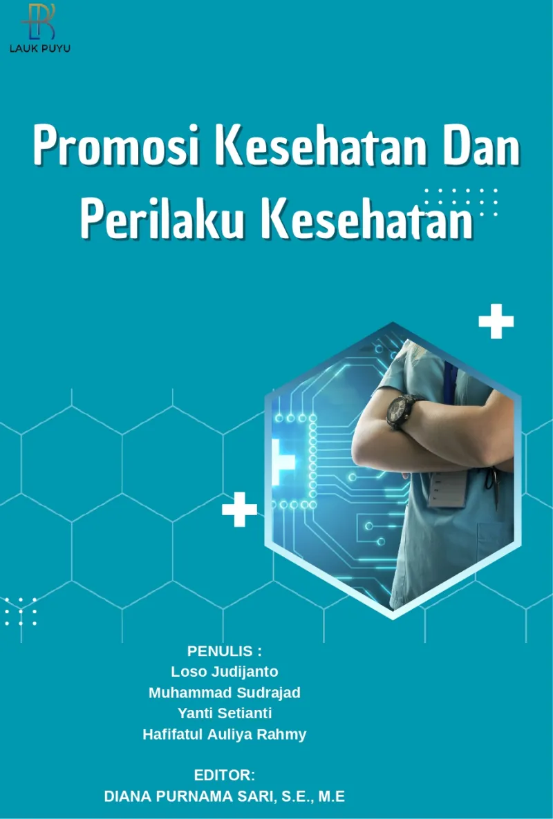 Promosi kesehatan dan perilaku kesehatan