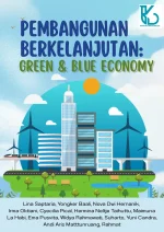 PEMBANGUNAN BERKELANJUTAN : GREEN & BLUE ECONOMY