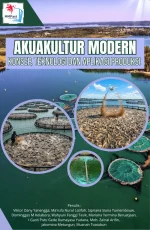 AKUAKULTUR MODERN: KONSEP, TEKNOLOGI DAN APLIKASI PRODUKSI