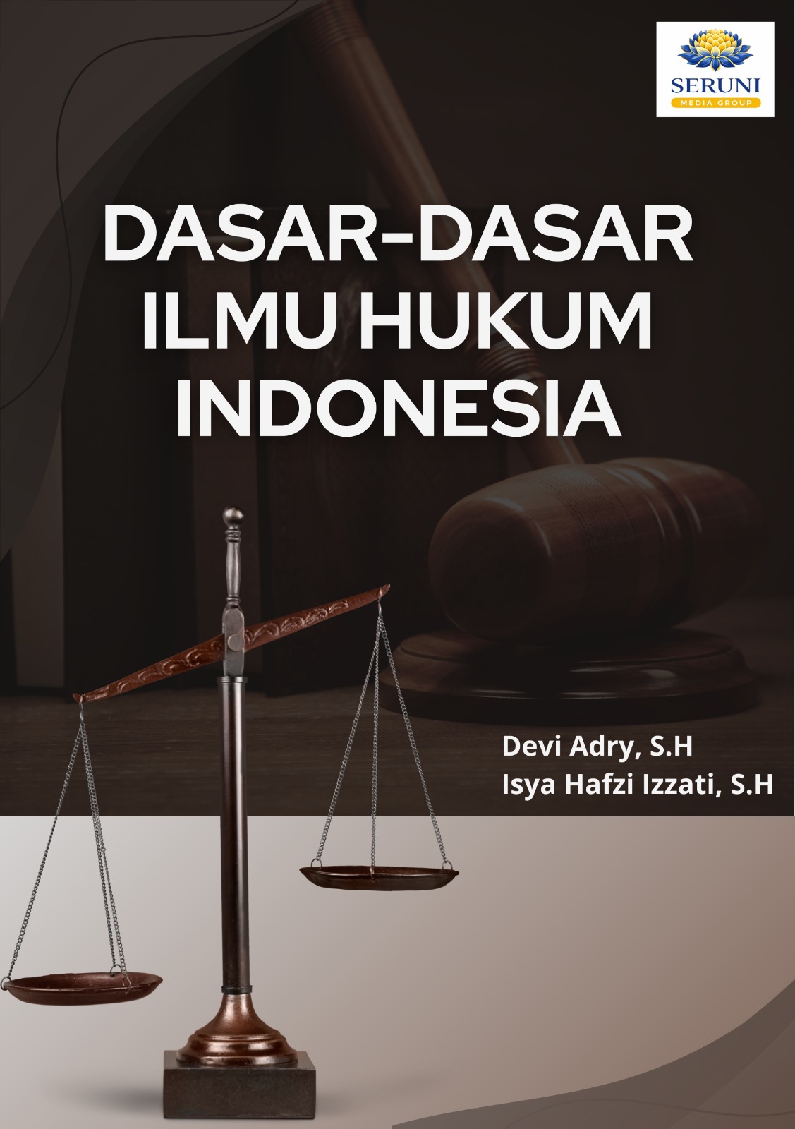 DASAR-DASAR ILMU HUKUM INDONESIA