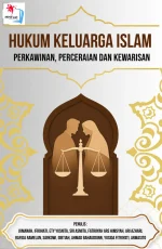 HUKUM KELUARGA ISLAM: PERKAWINAN, PERCERAIAN DAN KEWARISAN