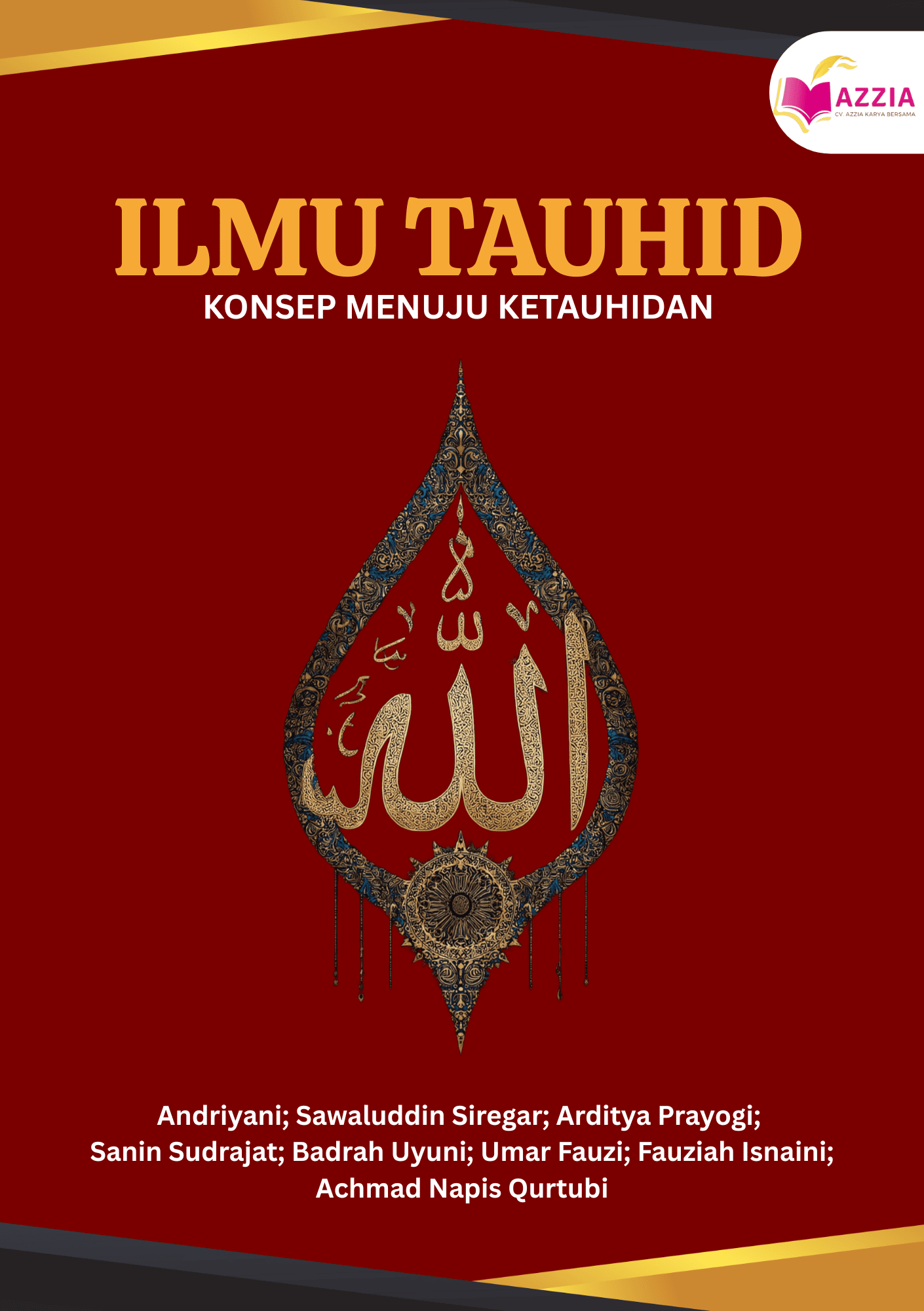 Ilmu Tauhid: Konsep Menuju Ketauhidan