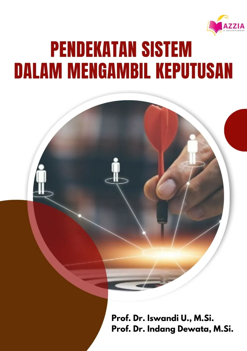 Pendekatan Sistem dalam Mengambil Keputusan