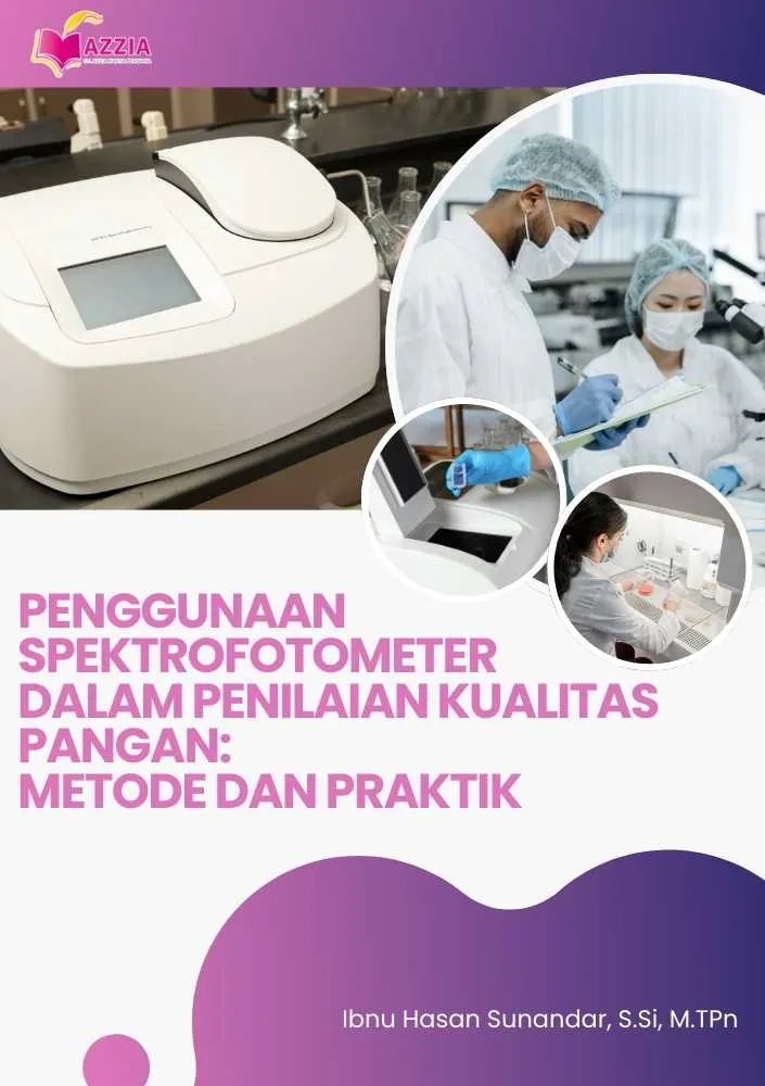 Penggunaan Spektrofotometer dalam Penilaian Kualitas Pangan: Metode dan Praktik