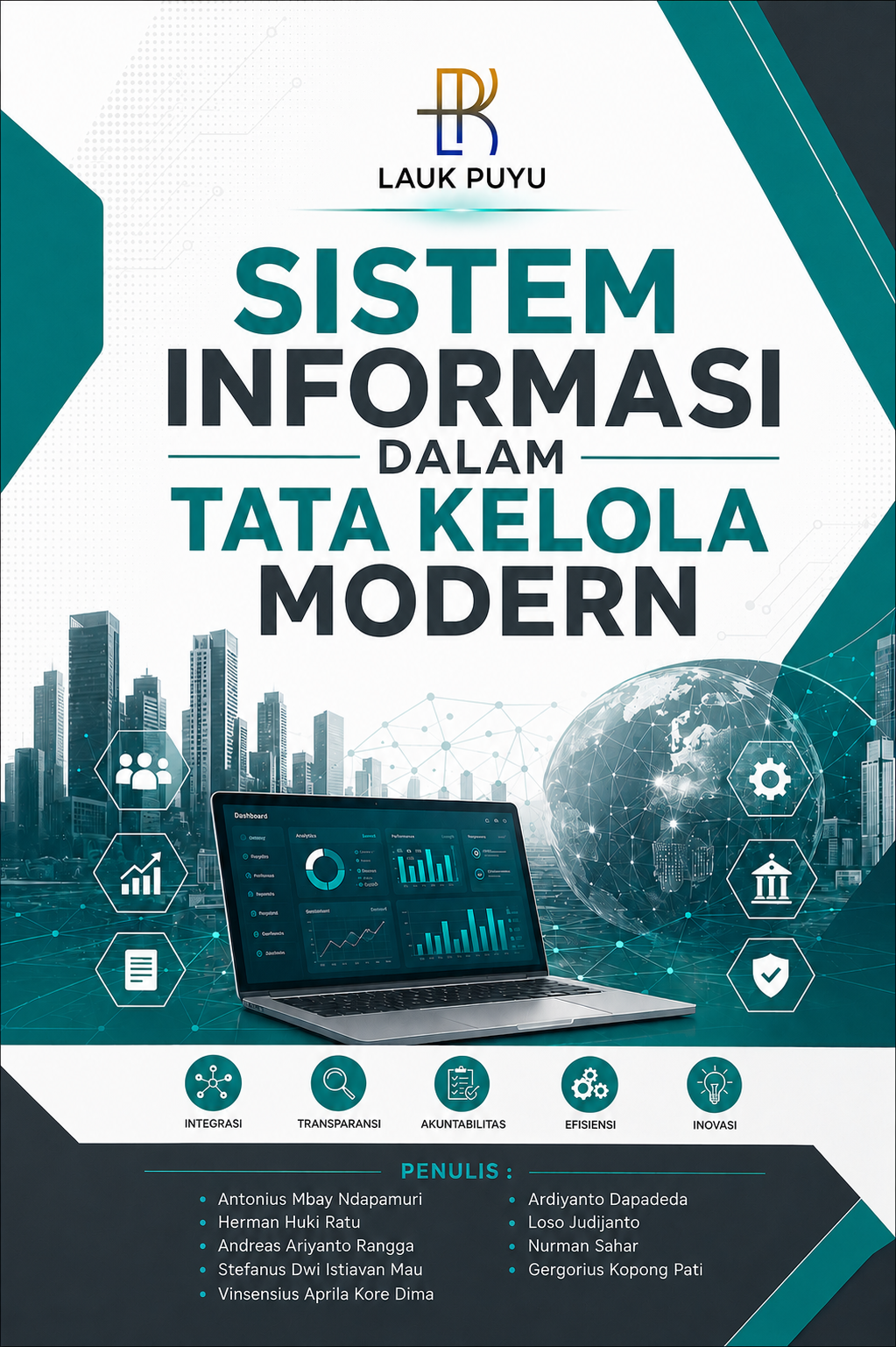 SISTEM INFORMASI DALAM TATA KELOLA MODERN