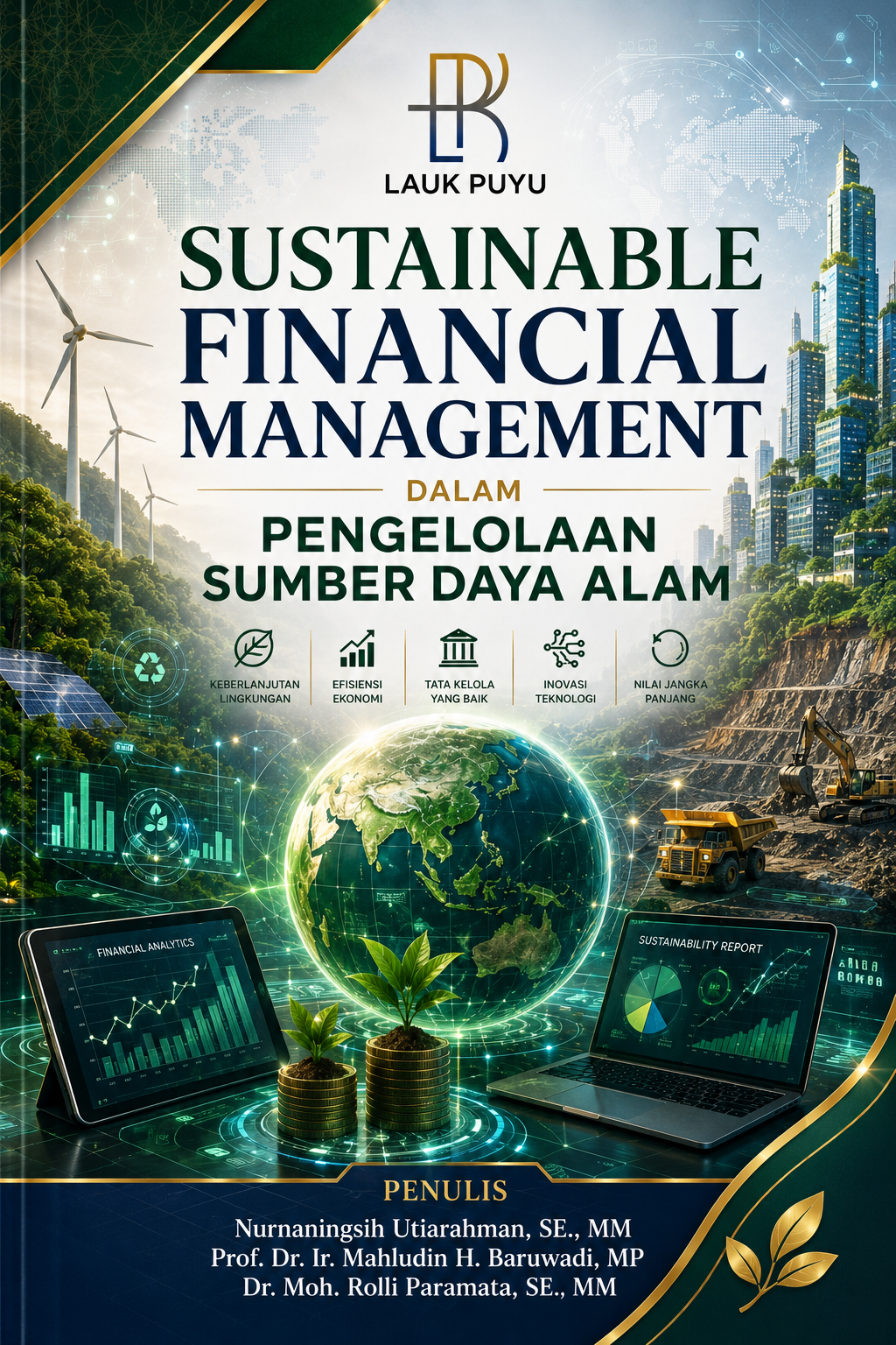 SUSTAINABLE FINANCIAL MANAGEMENT DALAM PENGELOLAAN SUMBER DAYA ALAM