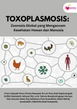 Toxoplasmosis : Zoonosis Global yang Mengancam Kesehatan Hewan dan Manusia