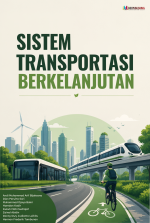 SISTEM TRANSPORTASI BERKELANJUTAN