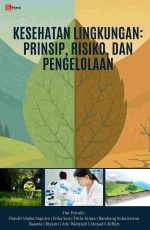 KESEHATAN LINGKUNGAN: PRINSIP, RISIKO, DAN PENGELOLAAN
