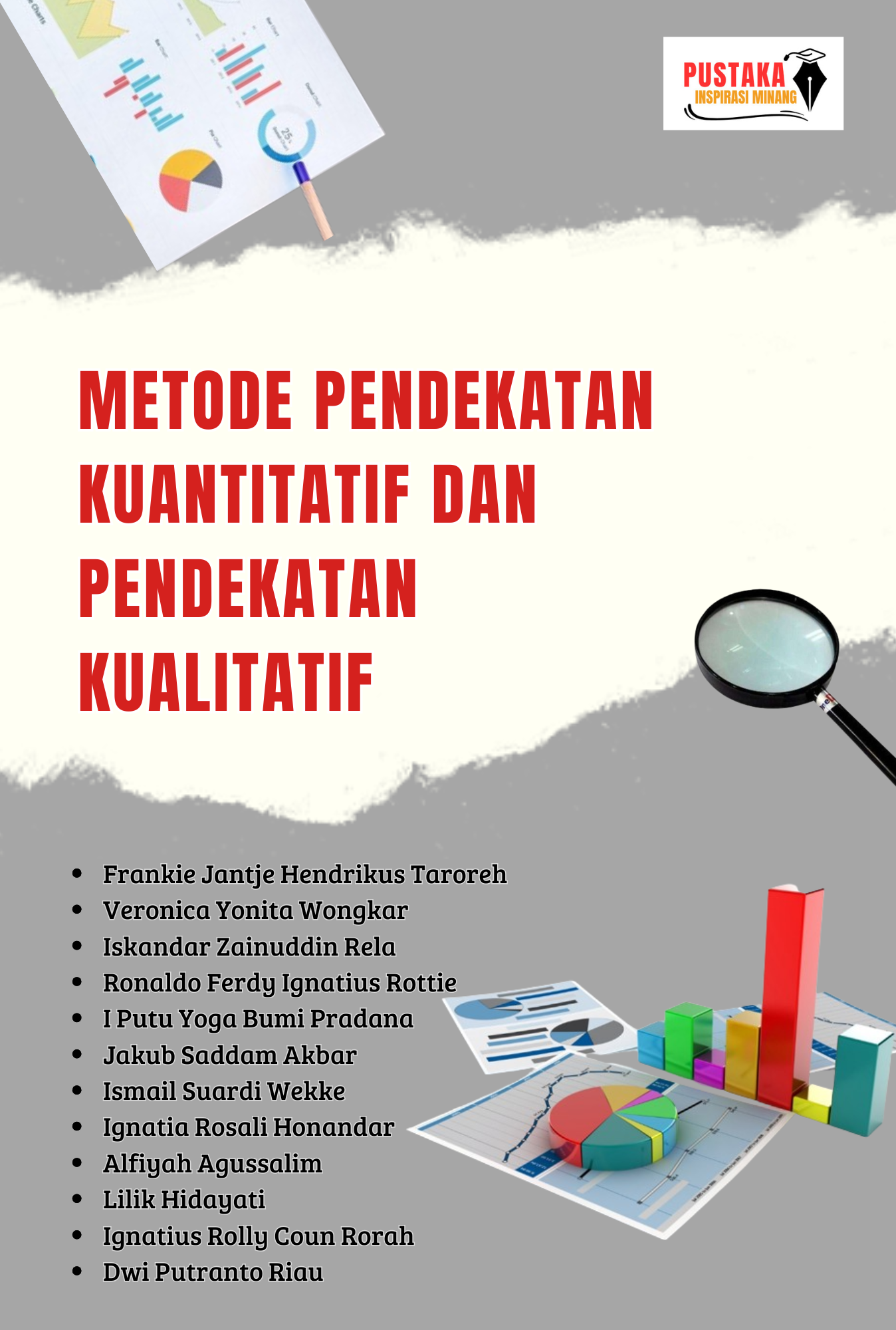 METODE PENDEKATAN KUANTITATIF DAN PENDEKATAN KUALITATIF