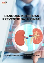PANDUAN KLINIS DAN PREVENTIF BATU GINJAL