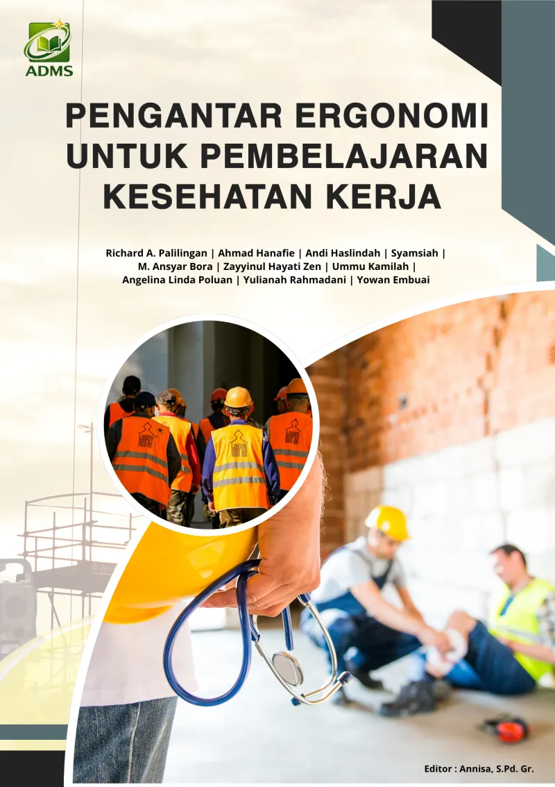 Pengantar Ergonomi untuk Pembelajaran Kesehatan Kerja