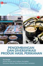 PENGEMBANGAN DAN DIVERSIFIKASI PRODUK HASIL PERIKANAN