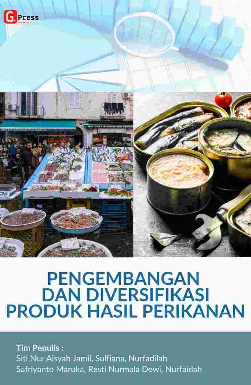 PENGEMBANGAN DAN DIVERSIFIKASI PRODUK HASIL PERIKANAN