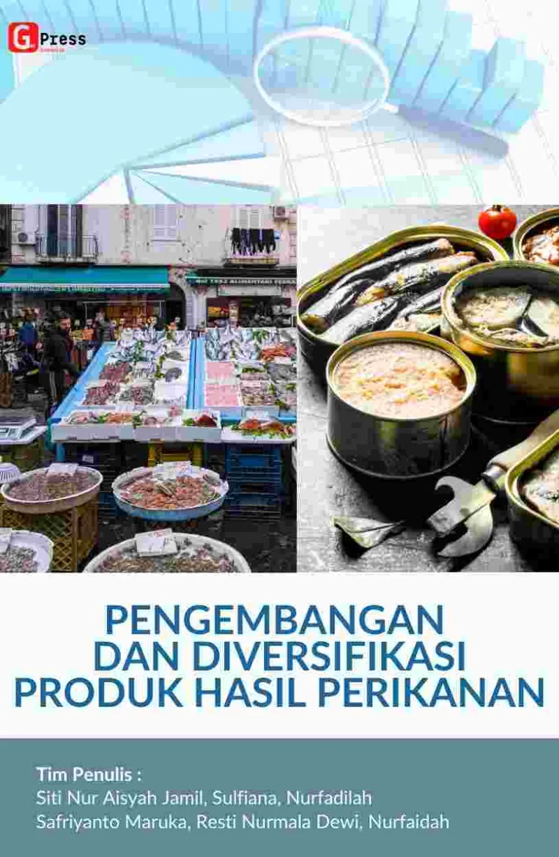 PENGEMBANGAN DAN DIVERSIFIKASI PRODUK HASIL PERIKANAN