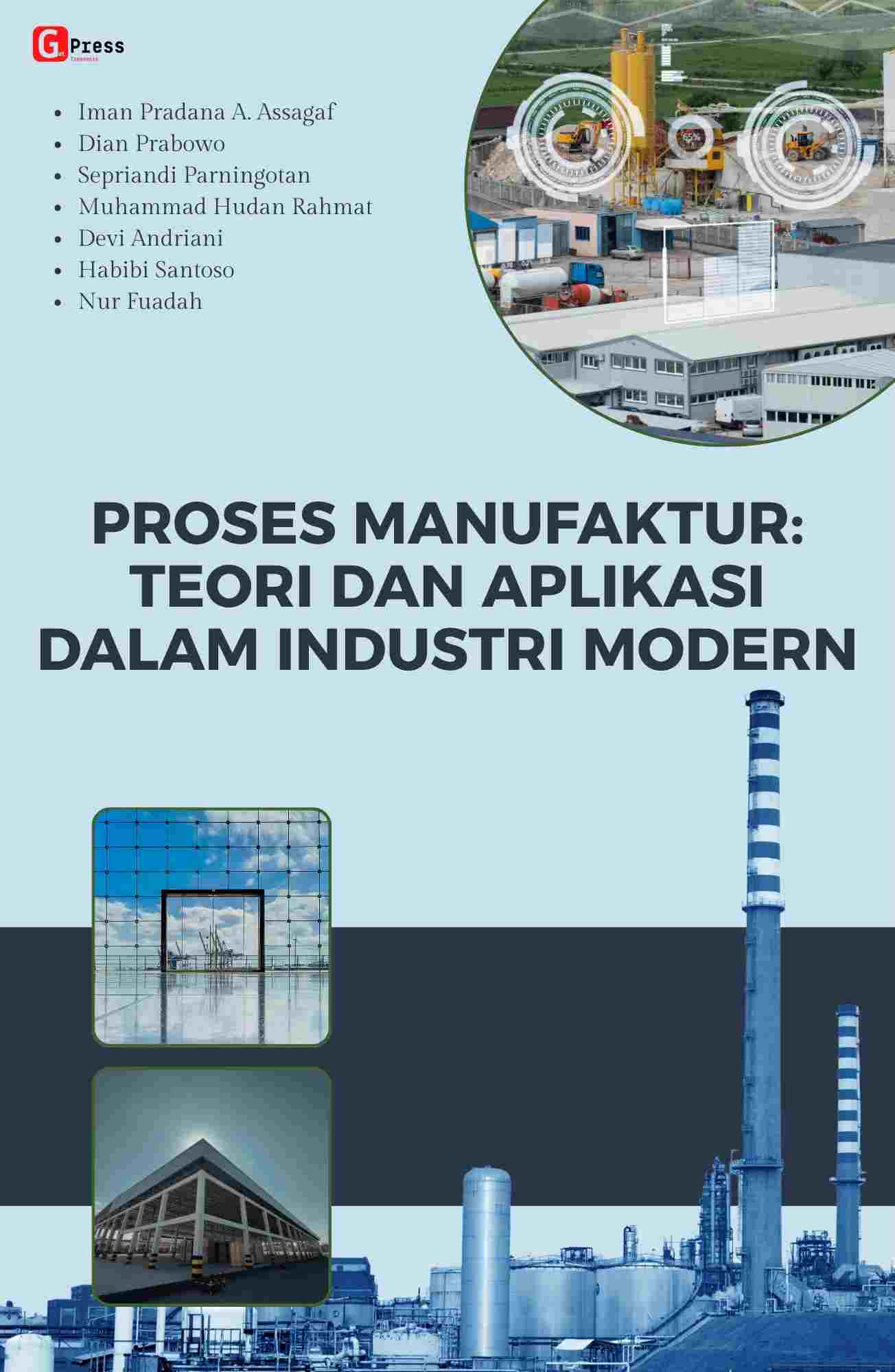 PROSES MANUFAKTUR: TEORI DAN APLIKASI DALAM INDUSTRI MODERN
