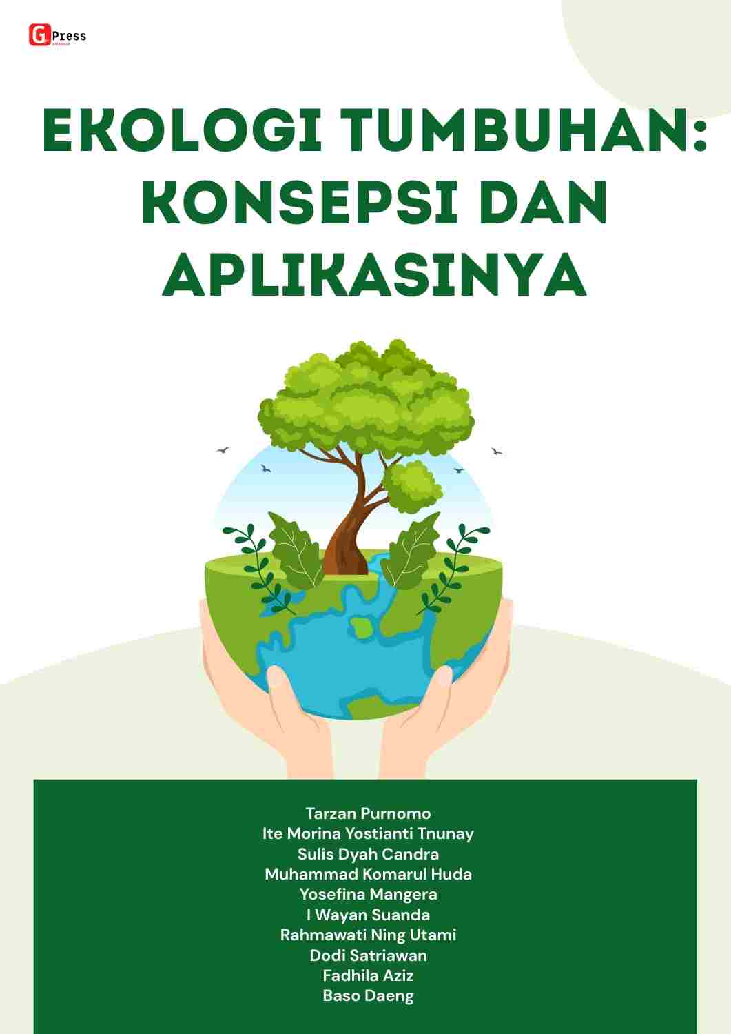 EKOLOGI TUMBUHAN: KONSEPSI DAN APLIKASINYA