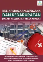 KESIAPSIAGAAN BENCANA DAN KEDARURATAN DALAM KESEHATAN MASYARAKAT