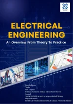 ELECTRICAL ENGINEERING: AN OVERVIEW: FROM THEORY TO PRACTICE